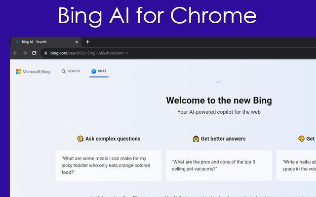 Bing AI For Chrome Bing Unchained chrome谷歌浏览器插件_扩展第1张截图