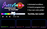 Sweezy 自定义YouTube™进度条 chrome谷歌浏览器插件_扩展第2张截图