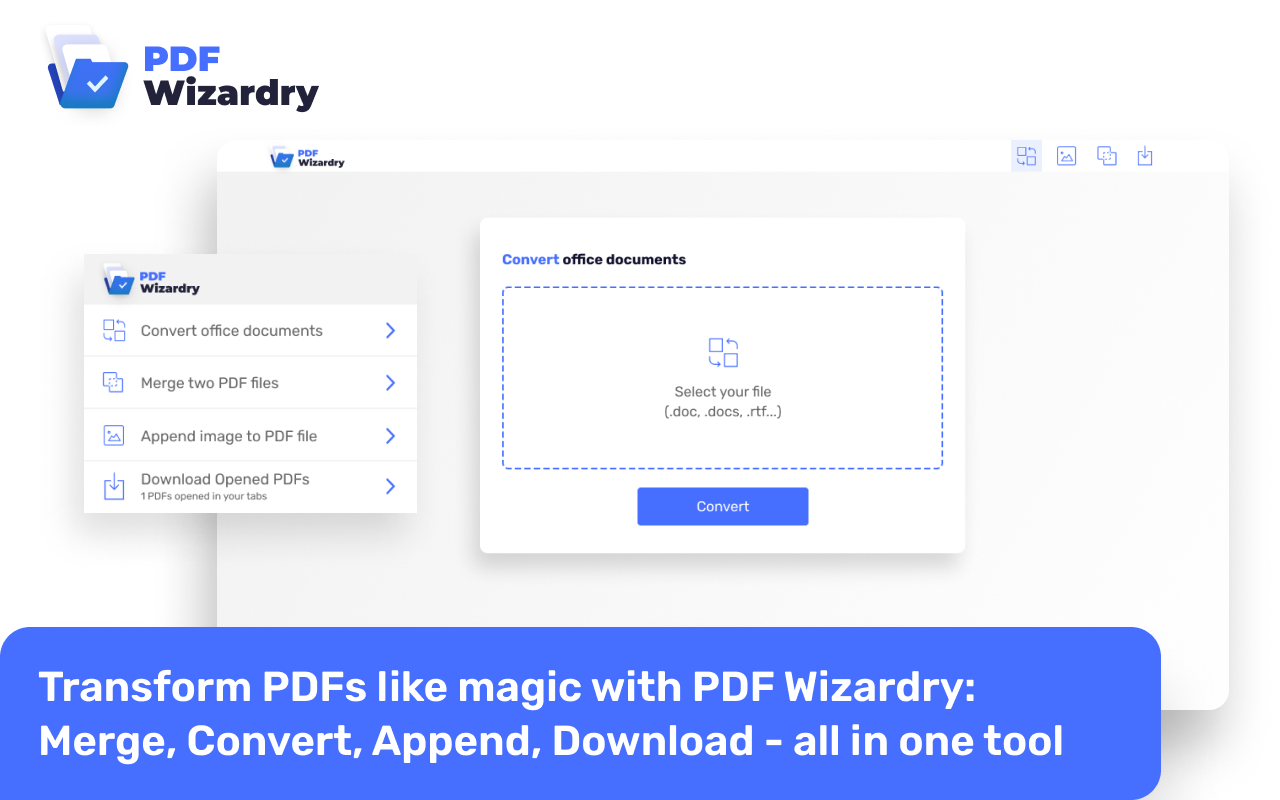 PDF Wizardry pdf 結合 chrome谷歌浏览器插件_扩展第1张截图