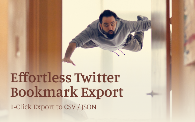 Export Twitter Bookmarks chrome谷歌浏览器插件_扩展第1张截图