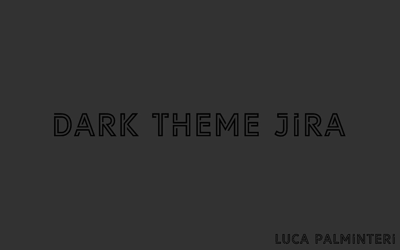 Dark Theme for Jira chrome谷歌浏览器插件_扩展第1张截图