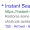 Instant search keyboard shortcut