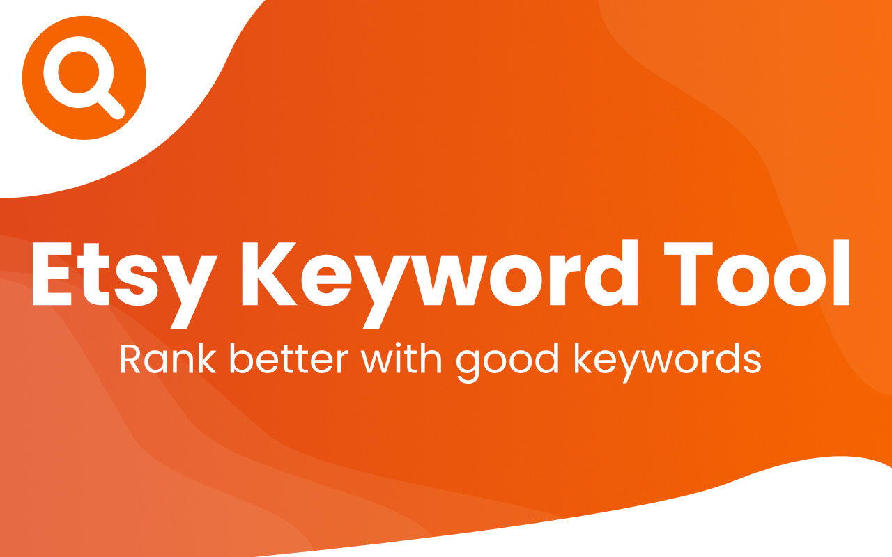 Etsy Keyword Tool chrome谷歌浏览器插件_扩展第2张截图