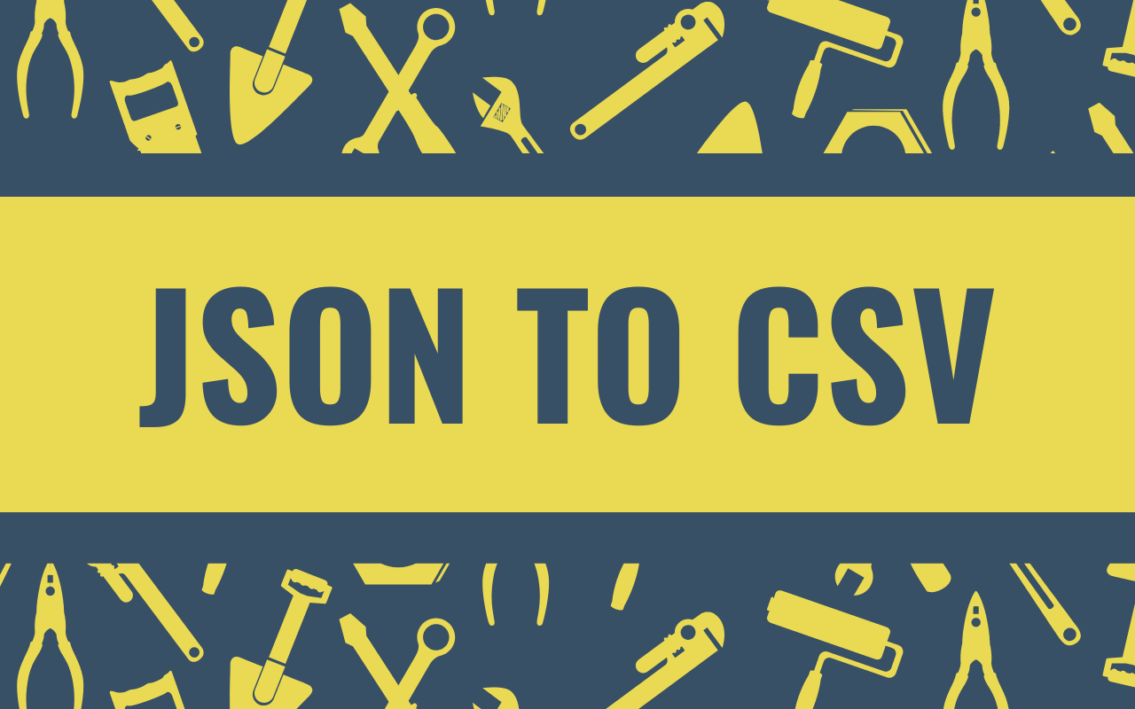 JsonToCsv chrome谷歌浏览器插件_扩展第6张截图