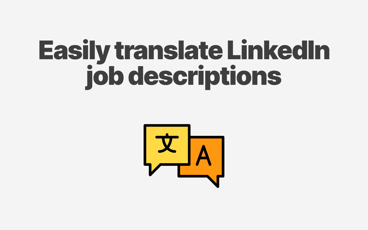 Translator: LinkedIn Jobs chrome谷歌浏览器插件_扩展第2张截图