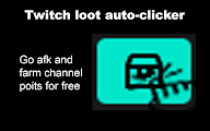 Twitch loot auto-clicker chrome谷歌浏览器插件_扩展第3张截图