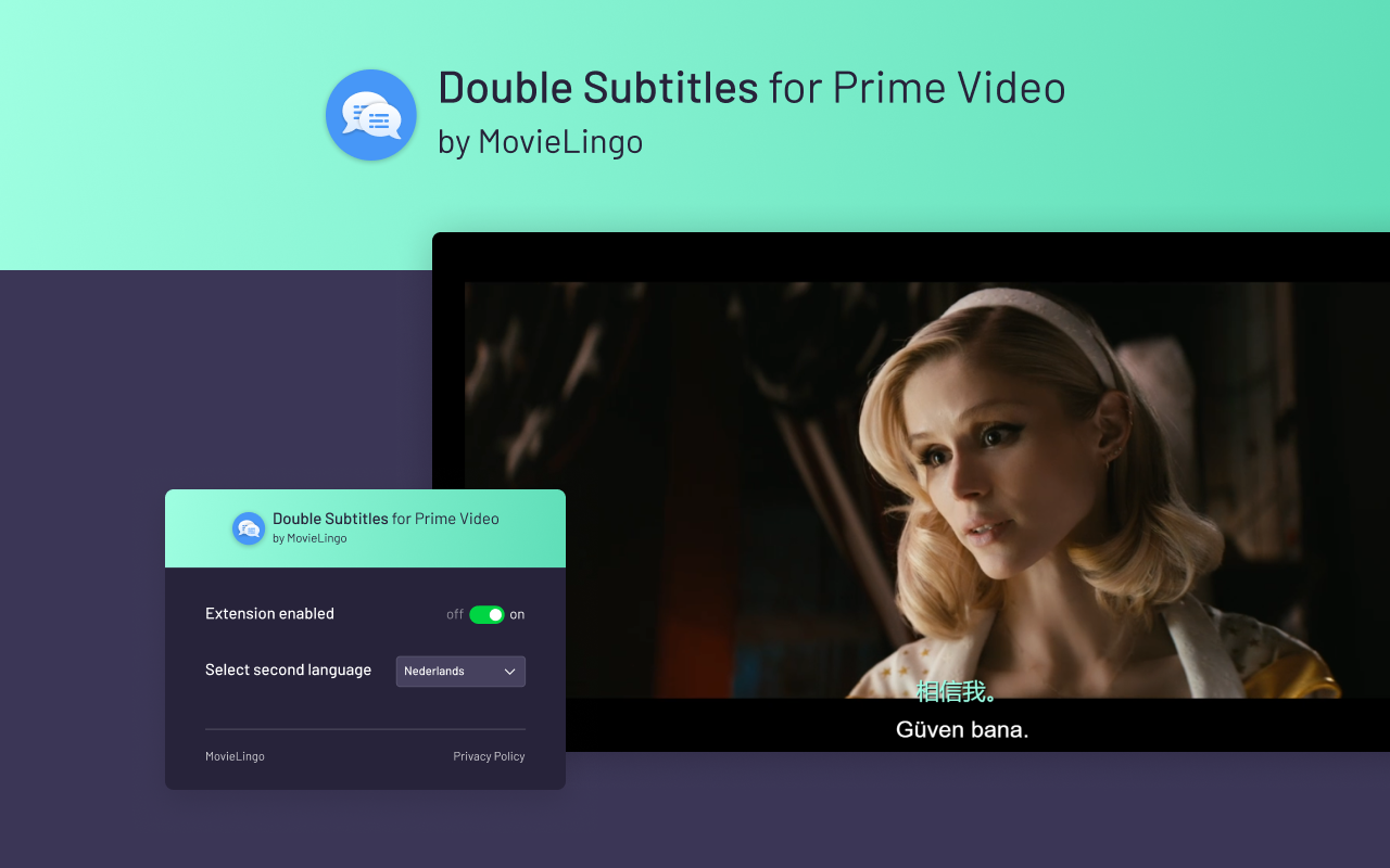 Double Subtitles for Prime by MovieLingo chrome谷歌浏览器插件_扩展第1张截图