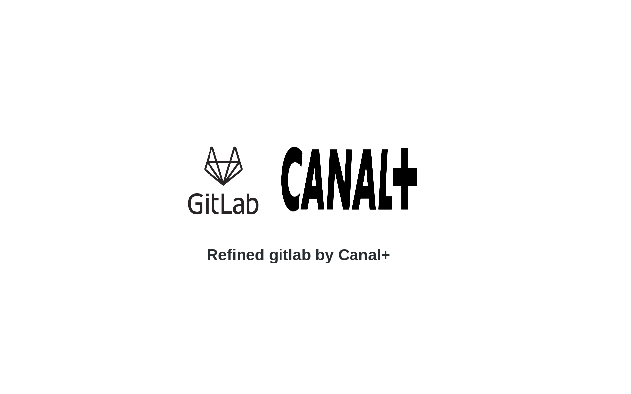 Refined Gitlab By Canal+ chrome谷歌浏览器插件_扩展第1张截图