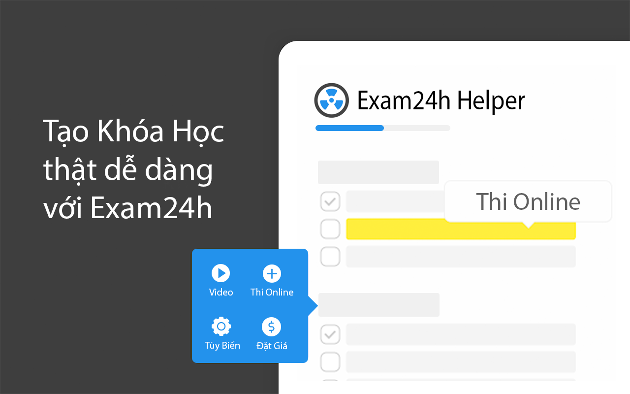 Exam24h Helper - Tạo Khóa Học Online chrome谷歌浏览器插件_扩展第1张截图