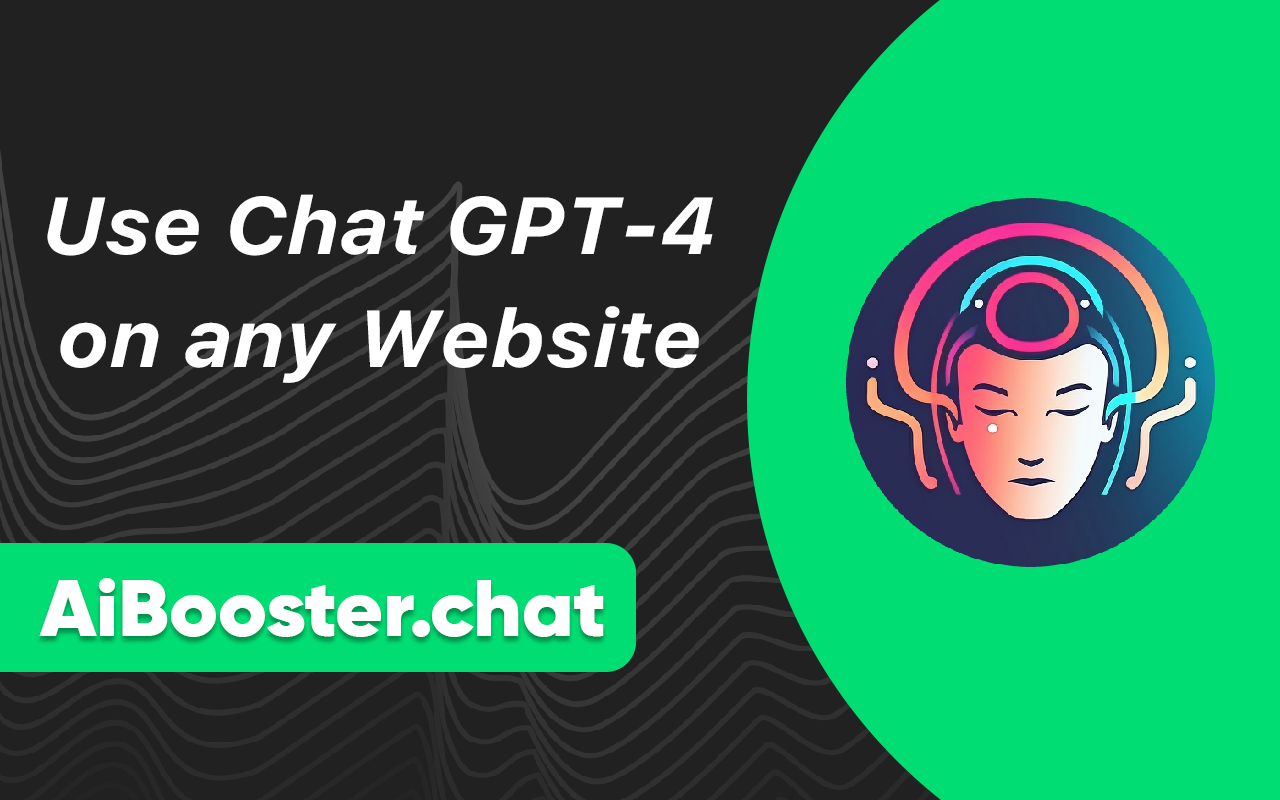 AiBooster - Chat GPT-4 on any Website chrome谷歌浏览器插件_扩展第1张截图