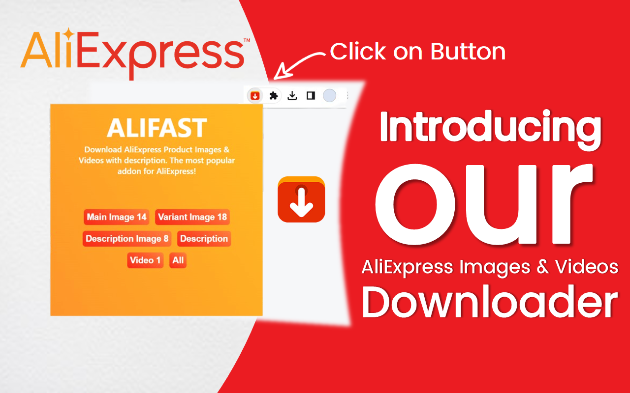 AliFast - Download AliExpress Images & Videos chrome谷歌浏览器插件_扩展第3张截图