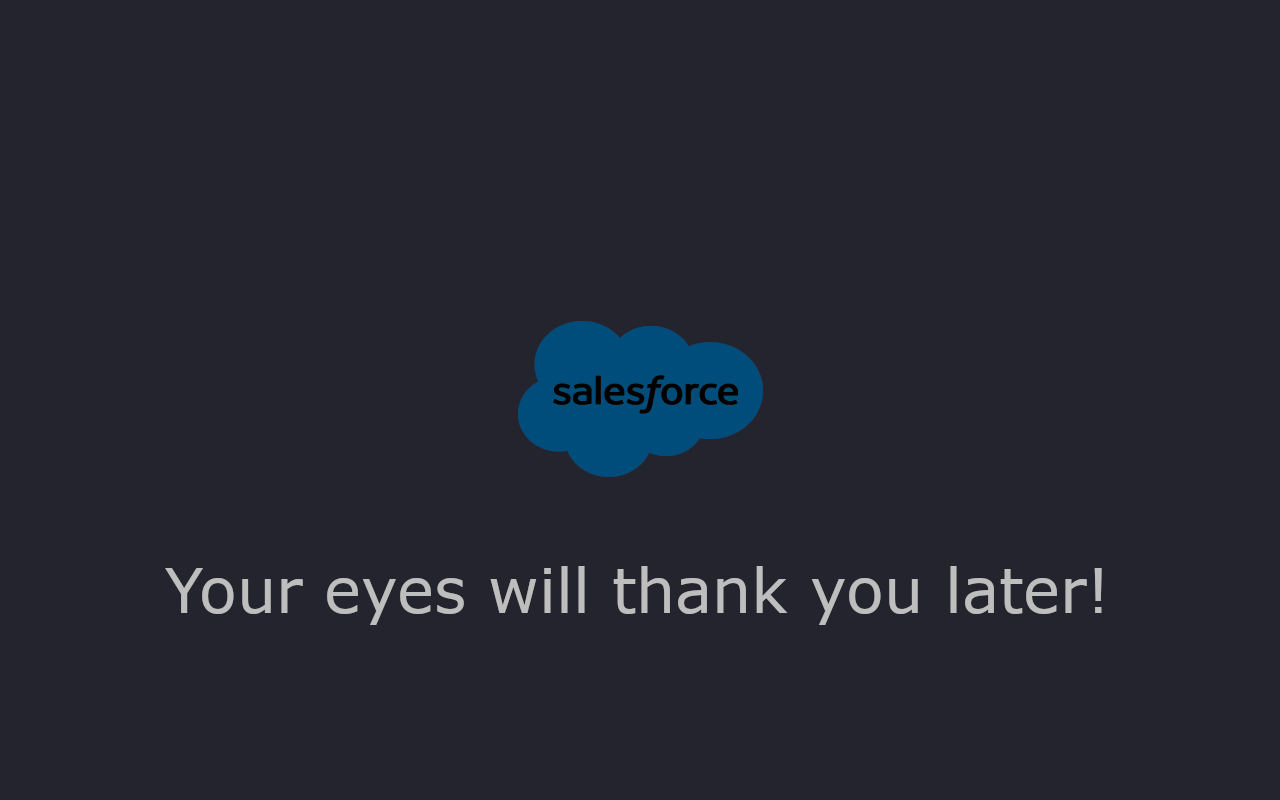 Salesforce Dark Mode chrome谷歌浏览器插件_扩展第1张截图