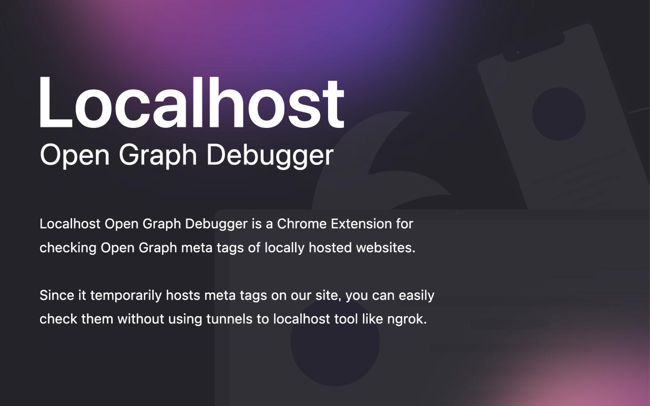 Localhost Open Graph Debugger chrome谷歌浏览器插件_扩展第2张截图