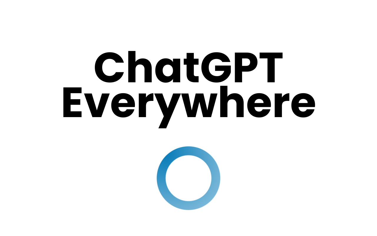 ChatGPT Everywhere: 浏览器版 ChatGPT chrome谷歌浏览器插件_扩展第3张截图