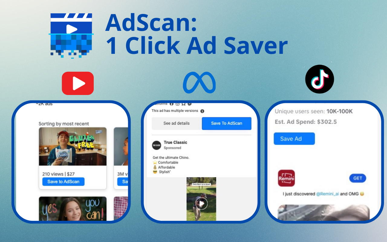 AdScan: Save Facebook, TikTok & YouTube Ads chrome谷歌浏览器插件_扩展第5张截图