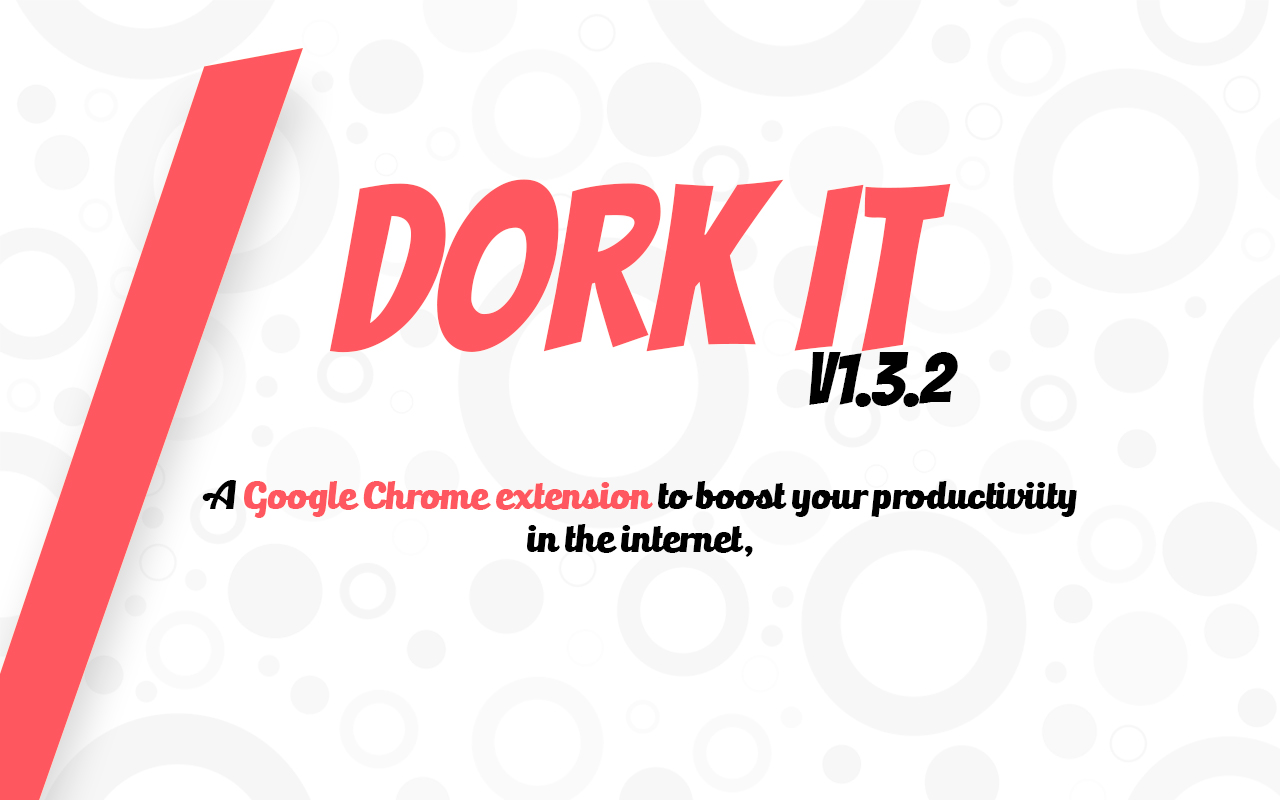 Dork It chrome谷歌浏览器插件_扩展第2张截图
