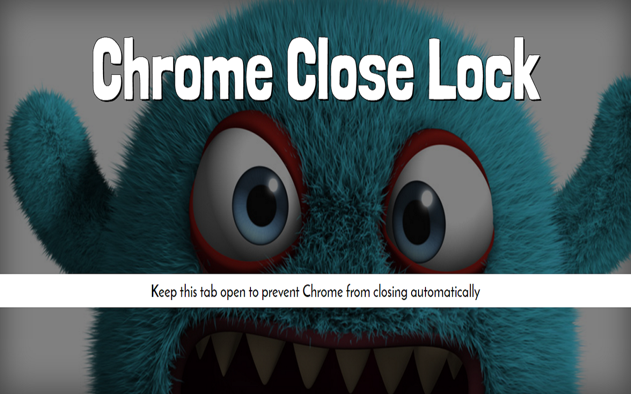 Chrome Close Lock chrome谷歌浏览器插件_扩展第1张截图