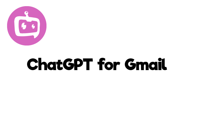 ChatGPT for Gmail chrome谷歌浏览器插件_扩展第1张截图