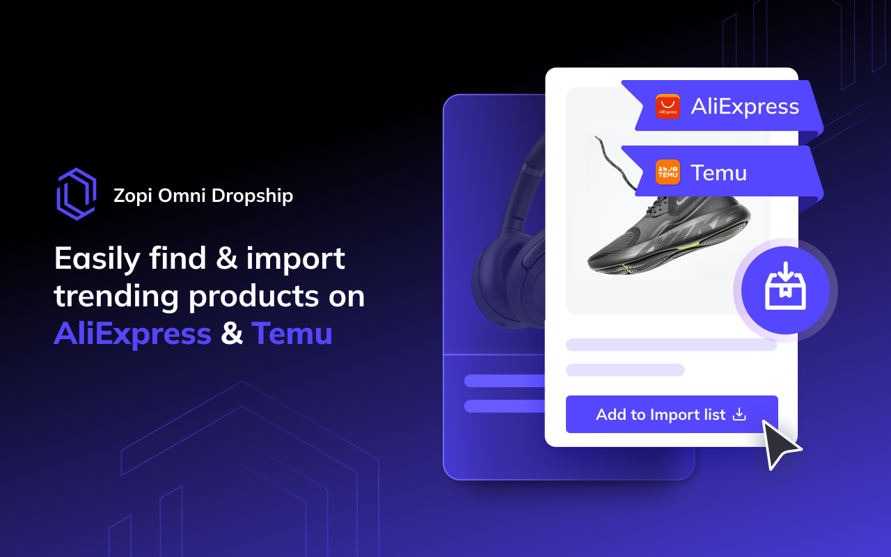 Zopi: AliExpress & Temu Product Importer chrome谷歌浏览器插件_扩展第3张截图