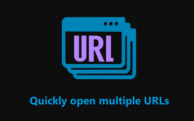 Quickly open multiple URLs chrome谷歌浏览器插件_扩展第2张截图