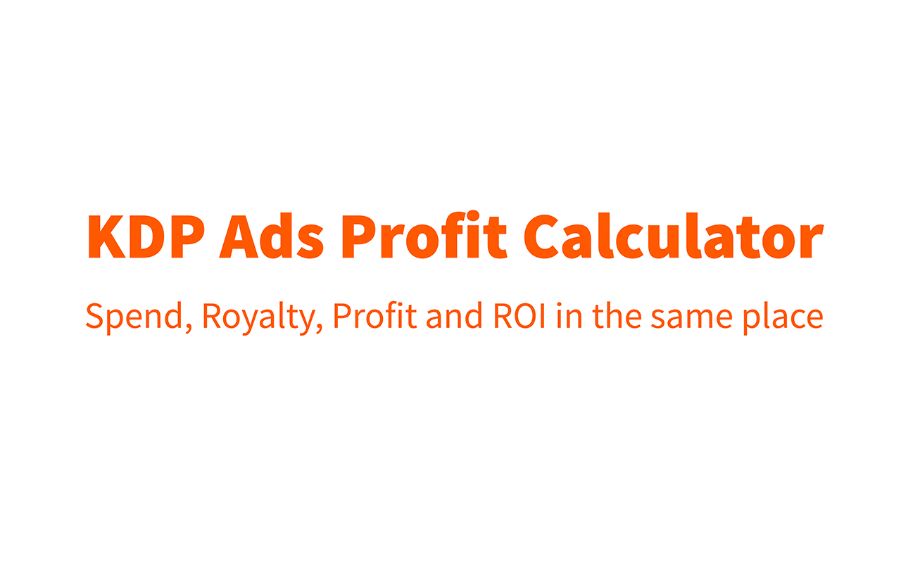 KDP ADS Profit calculator chrome谷歌浏览器插件_扩展第1张截图