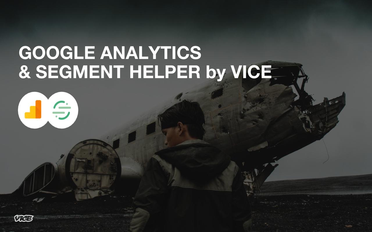 Google Analytics and Segment Helper by VICE chrome谷歌浏览器插件_扩展第4张截图