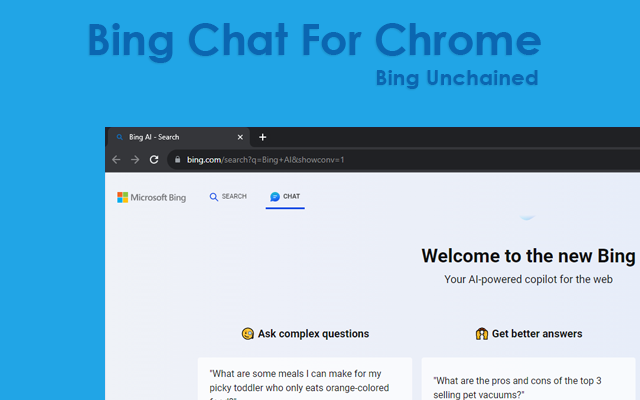 Bing Chat For Chrome Bing Unchained chrome谷歌浏览器插件_扩展第1张截图
