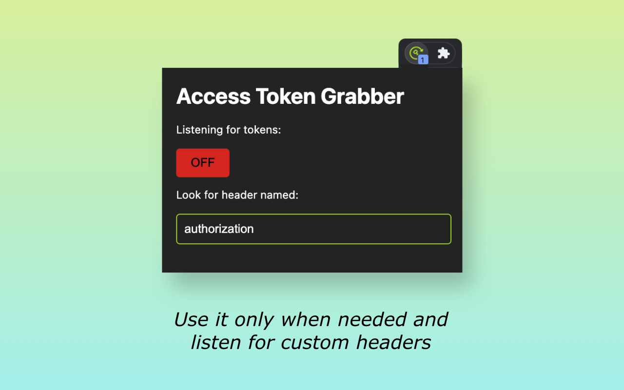 Access Token Grabber chrome谷歌浏览器插件_扩展第1张截图
