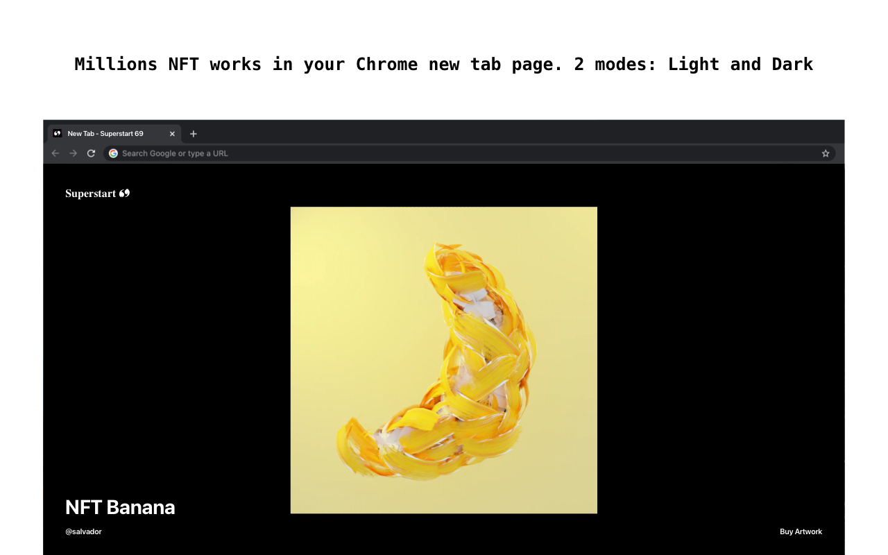 Superstart 69 - Millions NFT arts in New Tab chrome谷歌浏览器插件_扩展第1张截图