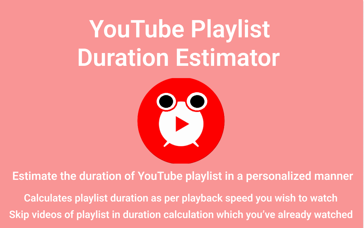 YouTube Playlist Duration Analyzer chrome谷歌浏览器插件_扩展第2张截图