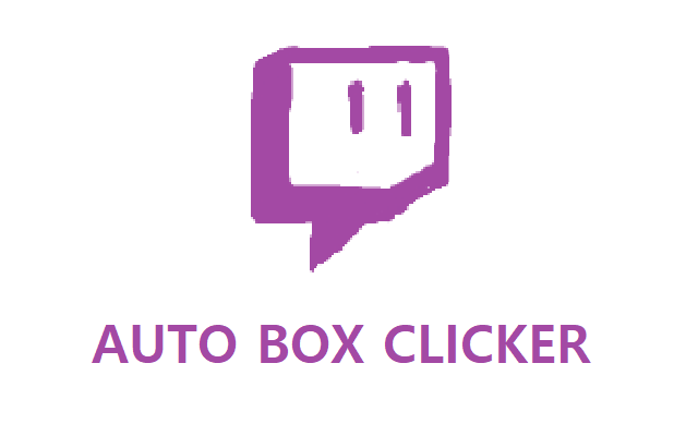 Twitch Auto box clicker chrome谷歌浏览器插件_扩展第1张截图