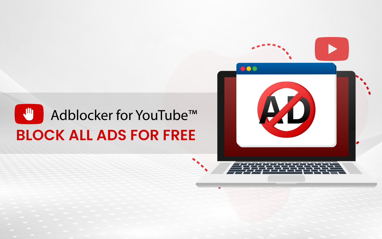 Adblocker for YouTube™ chrome谷歌浏览器插件_扩展第1张截图