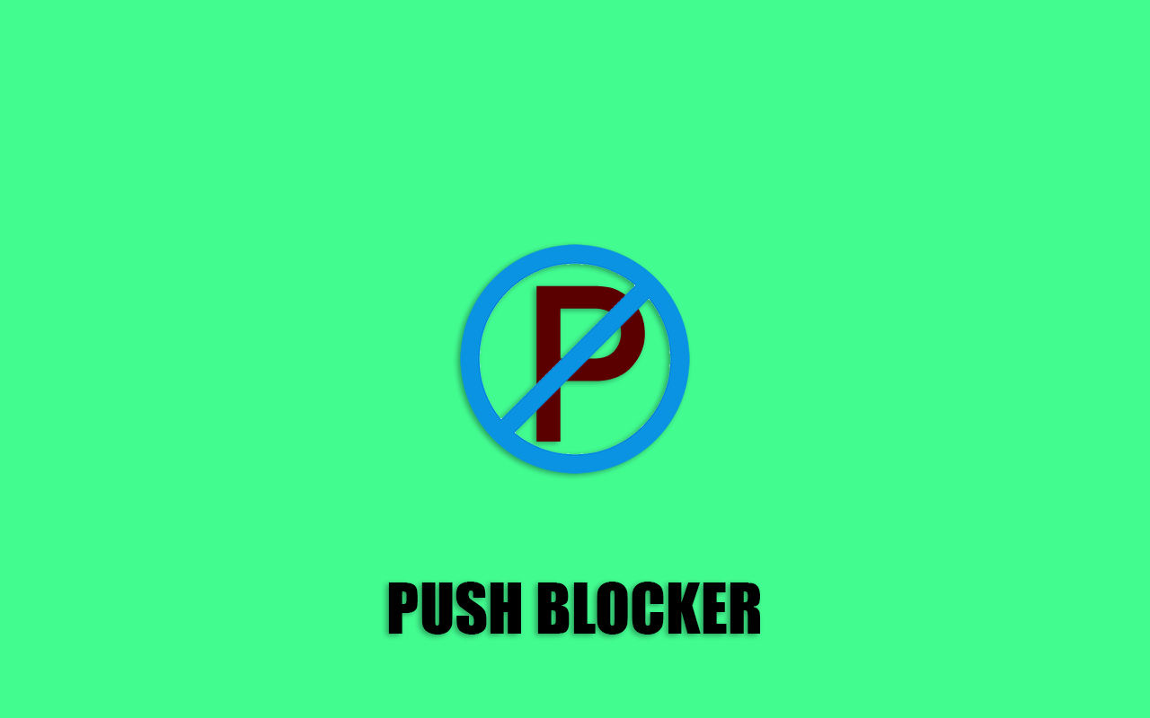 Push Blocker chrome谷歌浏览器插件_扩展第1张截图