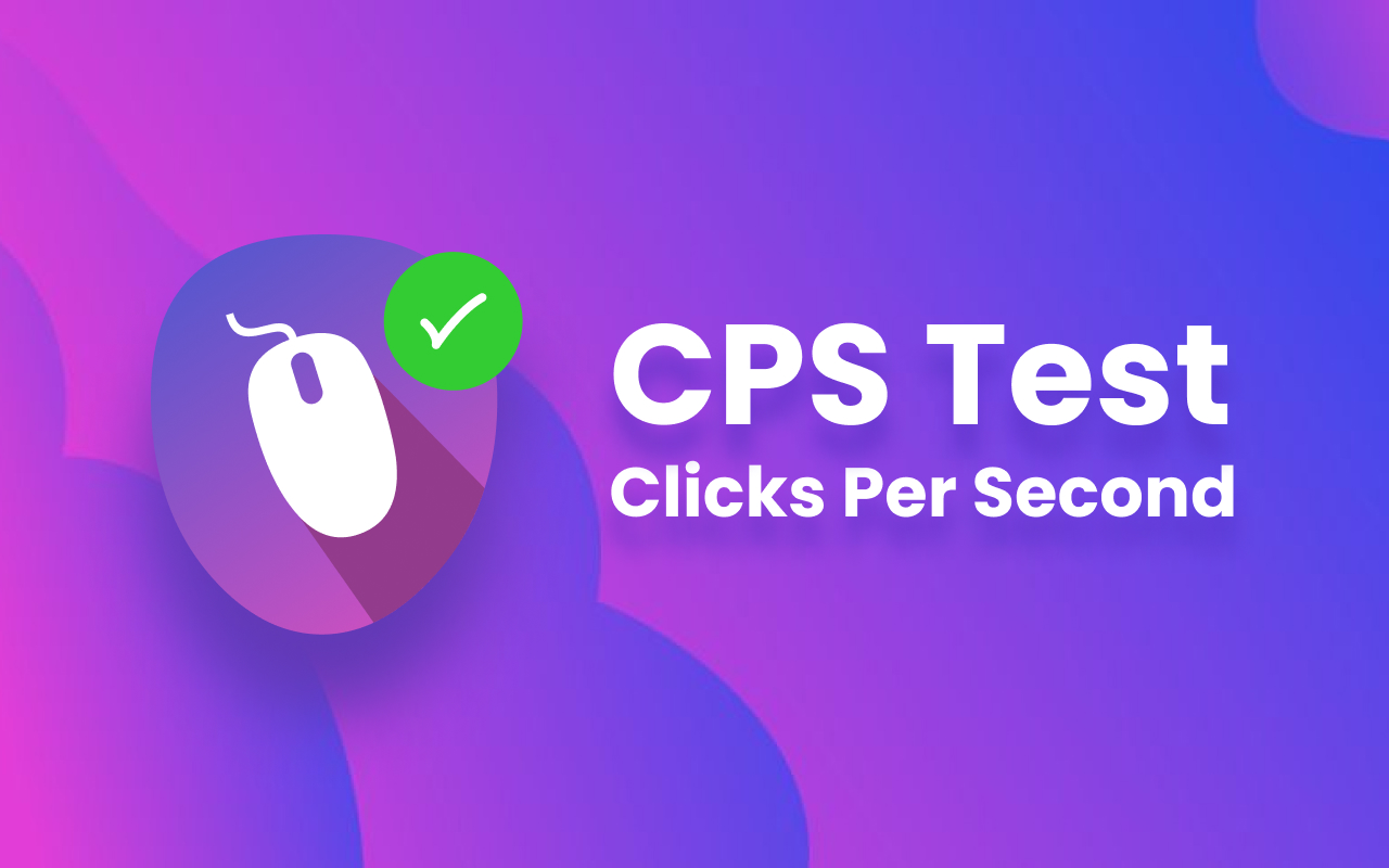 CPS Test / CPS Tester / Click Test chrome谷歌浏览器插件_扩展第1张截图