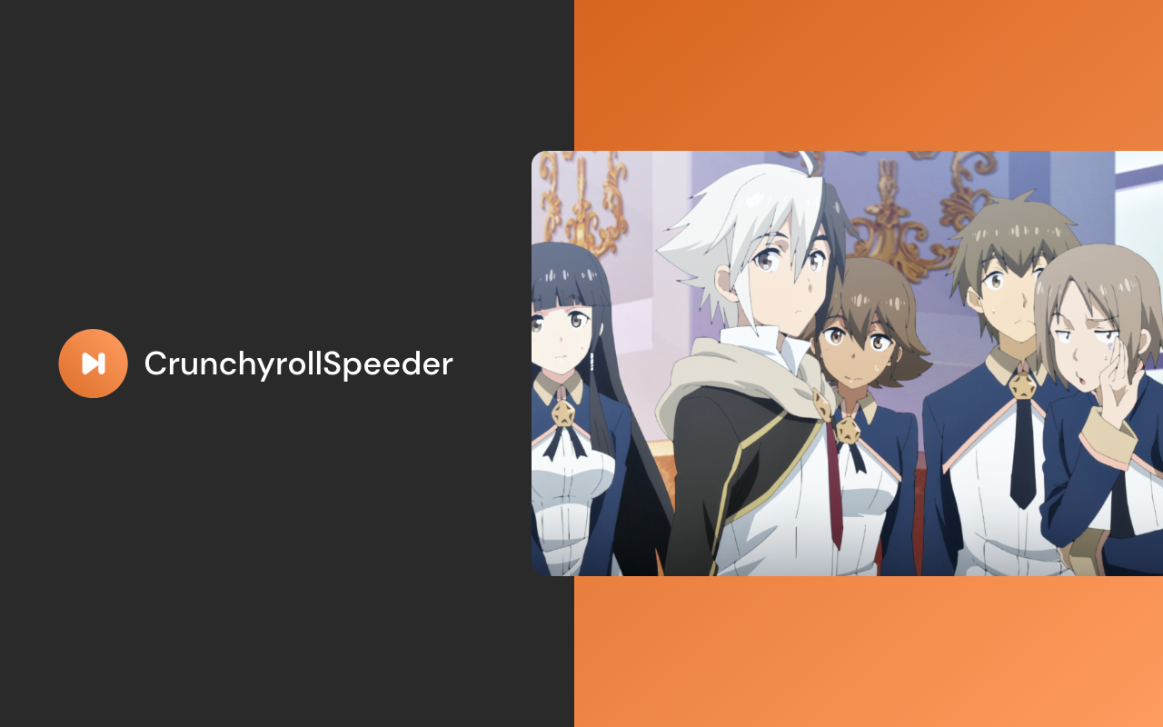 Crunchyroll Speeder: adjust playback speed chrome谷歌浏览器插件_扩展第5张截图