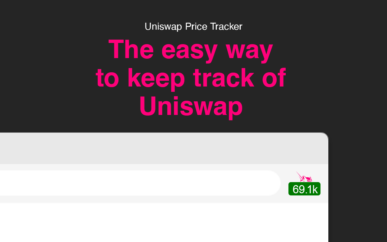 Uniswap Price Tracker chrome谷歌浏览器插件_扩展第1张截图