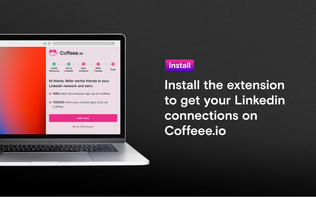 Get your Linkedin family on Coffeee.io chrome谷歌浏览器插件_扩展第3张截图