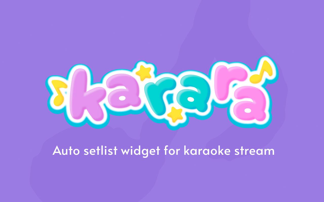 Karara - Auto setlist for karaoke stream chrome谷歌浏览器插件_扩展第3张截图
