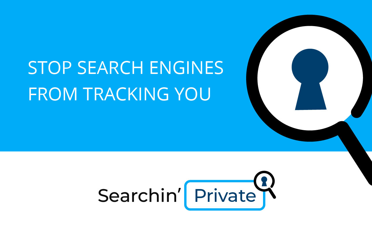 Searchin' Private Secure Browsing chrome谷歌浏览器插件_扩展第2张截图