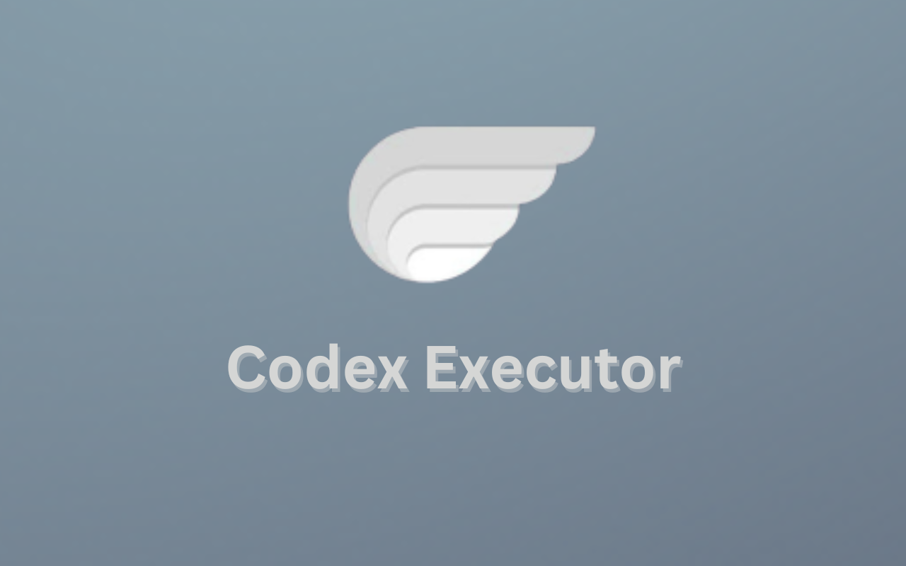 Codex Executor [Latest Version] chrome谷歌浏览器插件_扩展第1张截图