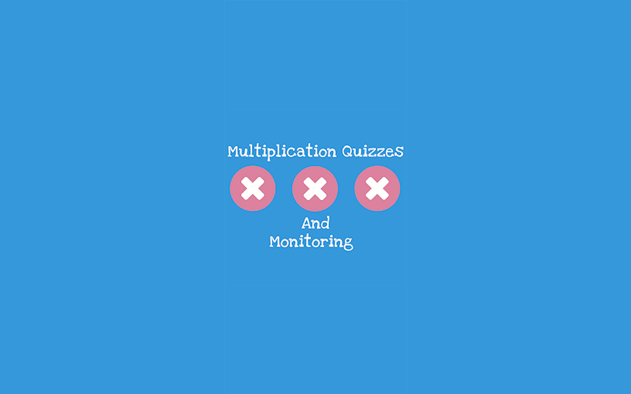 Multiplication Quizzes And Monitoring chrome谷歌浏览器插件_扩展第2张截图