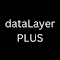 dataLayer Digger Plus
