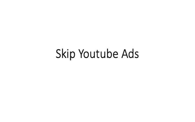 Skip YouTube Ads chrome谷歌浏览器插件_扩展第1张截图