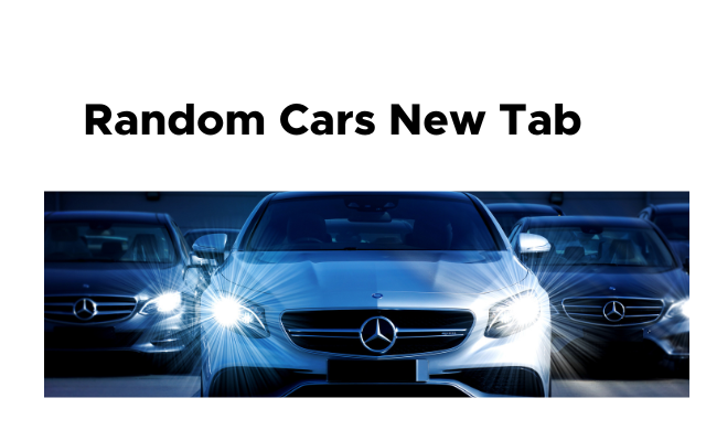 Randome cars New Tab chrome谷歌浏览器插件_扩展第1张截图