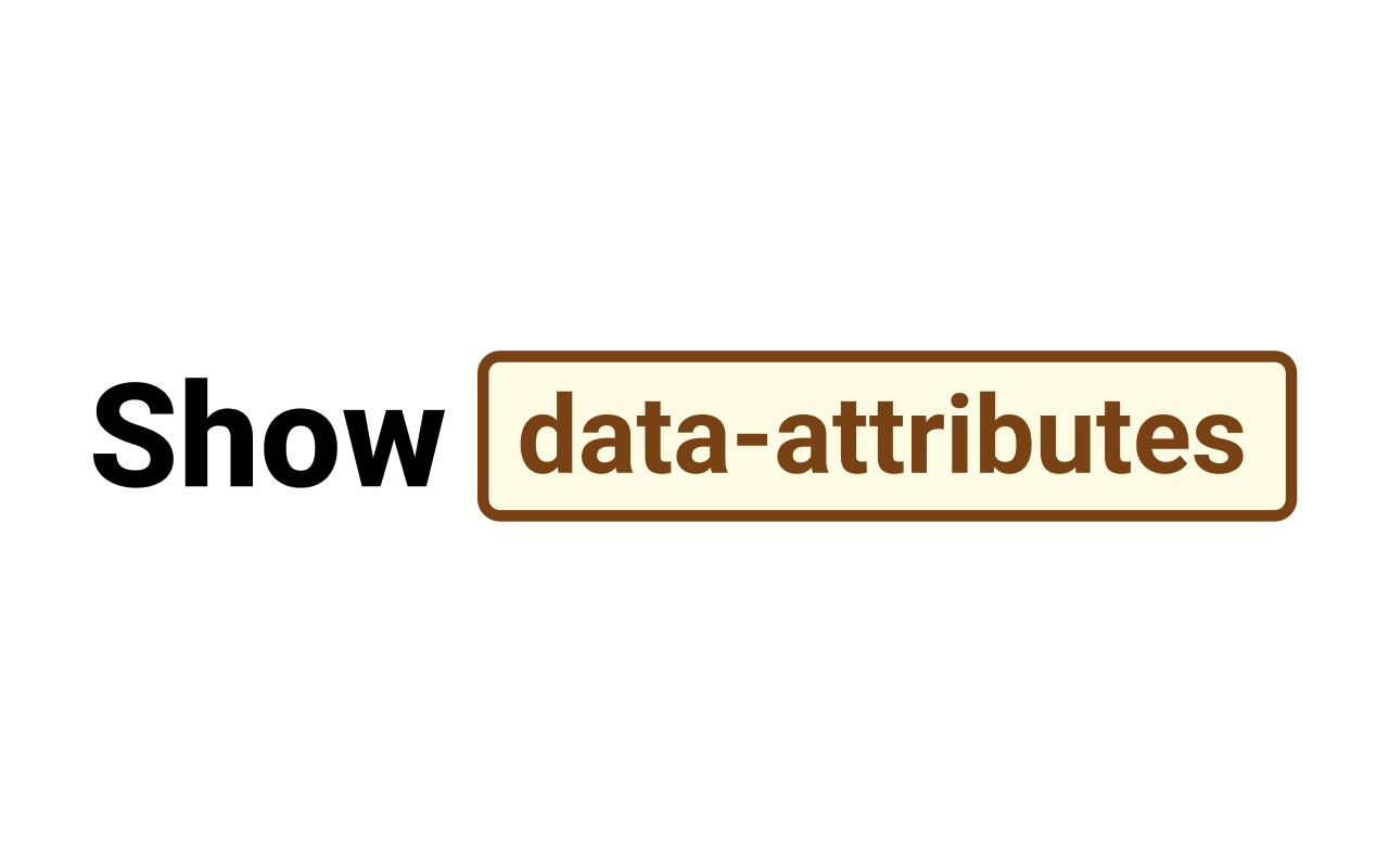 Show Data Attributes chrome谷歌浏览器插件_扩展第1张截图