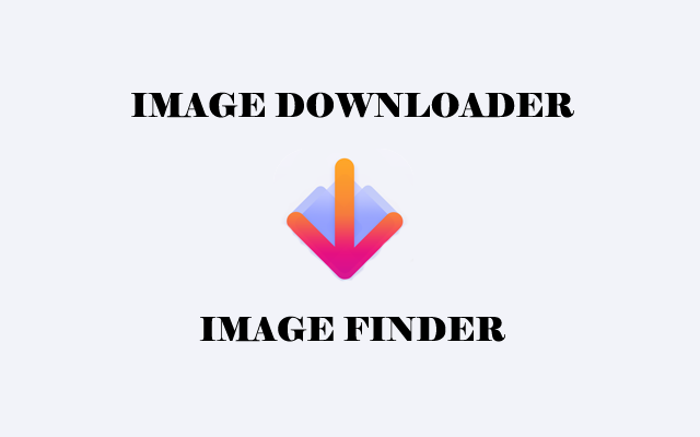 Image Downloader - Image Finder chrome谷歌浏览器插件_扩展第1张截图