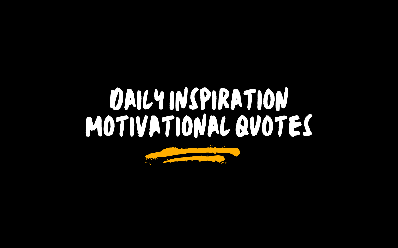 Daily Inspiration - Motivational Quotes chrome谷歌浏览器插件_扩展第1张截图