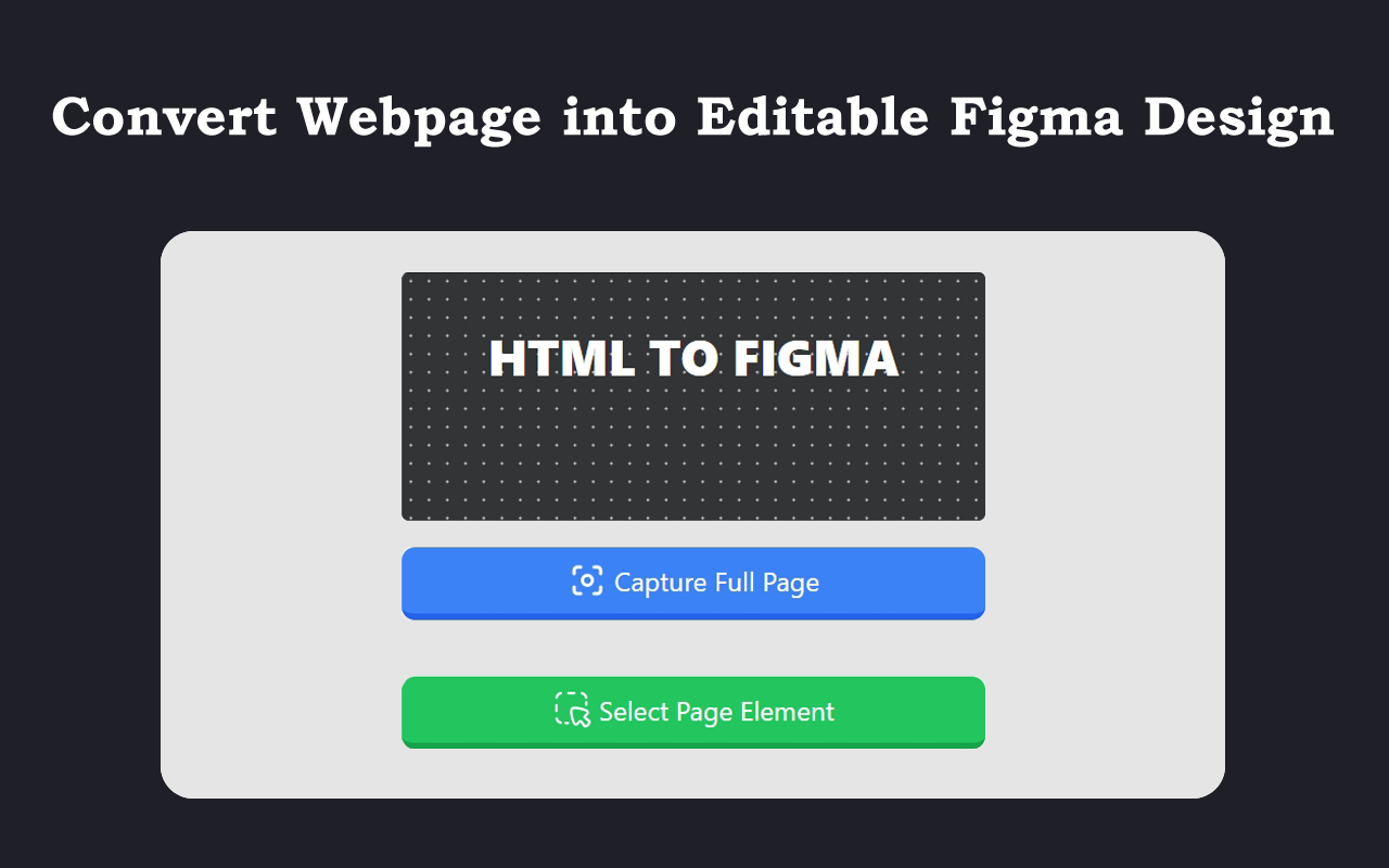 HTML to Figma — Import Webpages to Figma chrome谷歌浏览器插件_扩展第1张截图