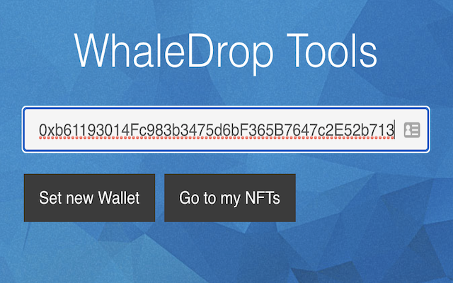 WhaleDrop NFT Tools Beta chrome谷歌浏览器插件_扩展第3张截图