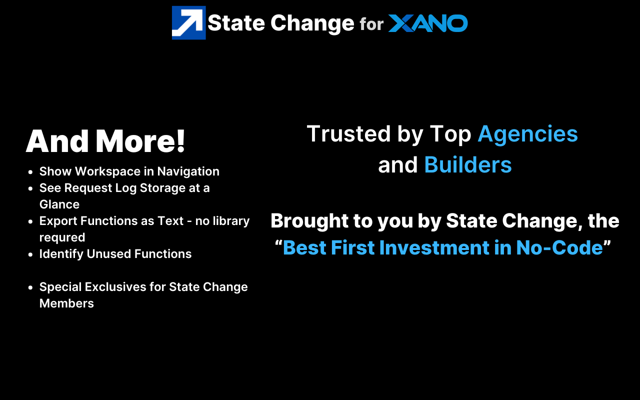 StateChange Power Tools For Xano chrome谷歌浏览器插件_扩展第1张截图